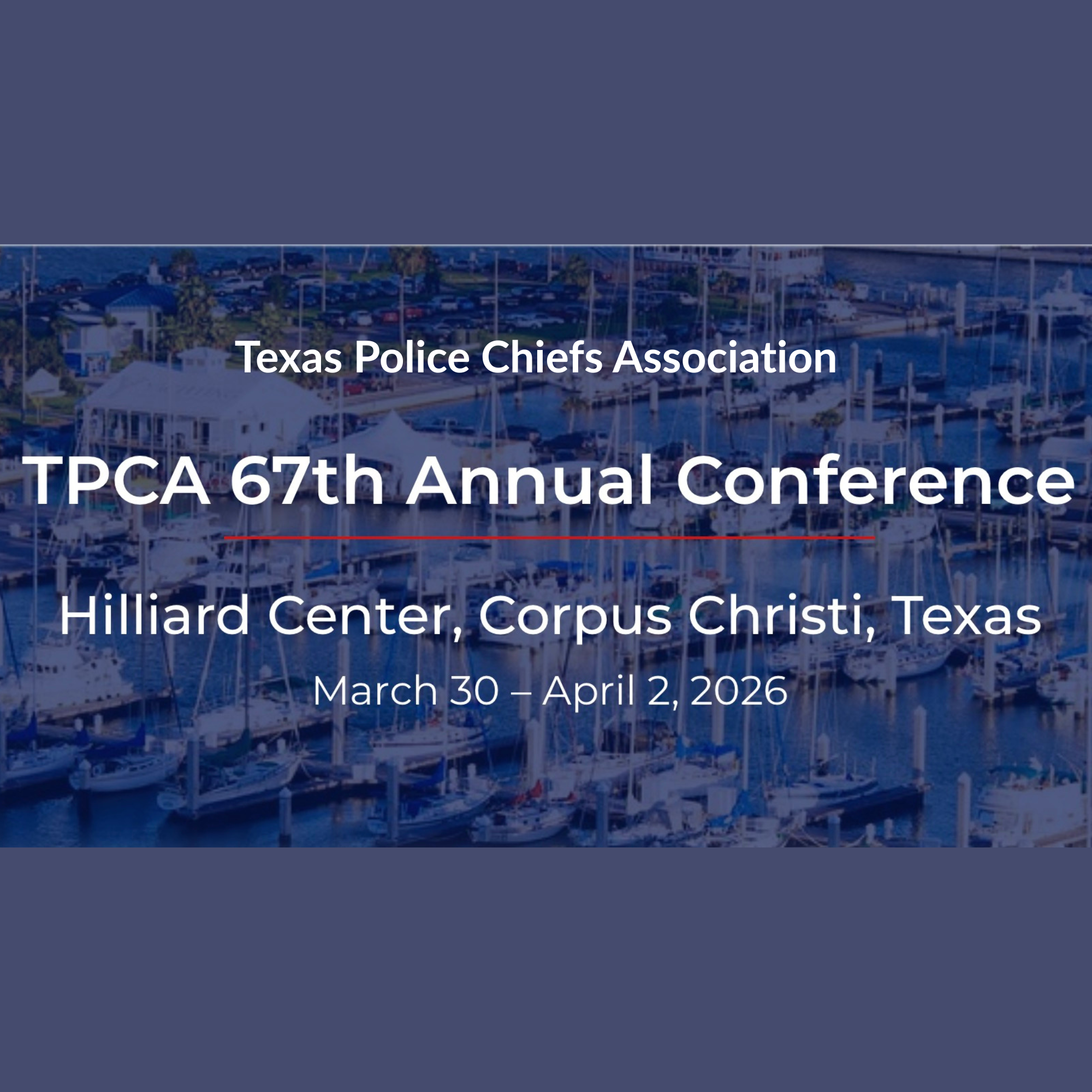 Texas Police Chiefs Annual Conference 2026